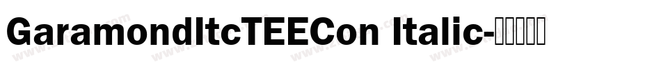 GaramondItcTEECon Italic字体转换